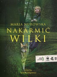Nakarmić wilki audiobook