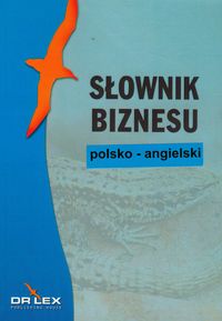 Książka - Polsko-angielski słownik biznesu