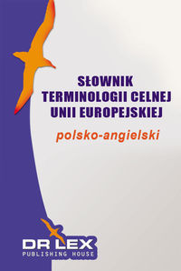 Książka - Słownik terminologii Unii Europejskiej. Polsko-ang
