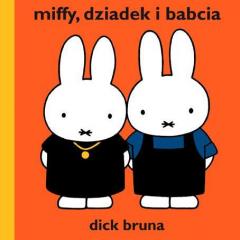 Książka - Miffy dziadek i babcia