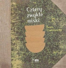 Książka - Cztery zwykłe miski