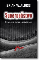 Książka - Superpaństwo Powieść o Europie przyszłości