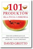 Książka - 101 produktów dla zdrowia i urody