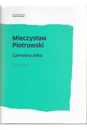 Książka - Mieczysław Piotrowski Czerwona piłka Dramaty