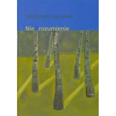 Nie rozumienie