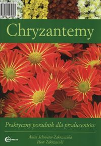 Książka - Chryzantemy. Praktyczny poradnik HORTPRESS