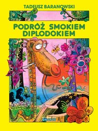 Książka - Podróż smokiem Diplodokiem