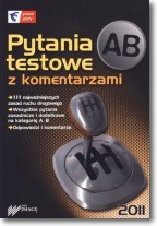 Pytania testowe z komentarzami AB. 2011