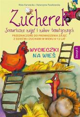 Książka - Zucherek z.5 Wycieczki na wieś. Scenariusze...