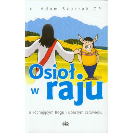 Osioł w raju