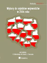 Książka - Wybory do sejmików województw w 2006 roku