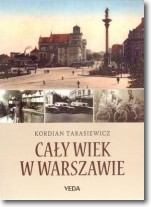 Cały wiek w Warszawie