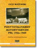 Posttotalitarny autorytaryzm PRL 1956-1989