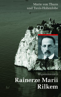 Książka - Wspomnienia o Rainerze Marii Rilkem