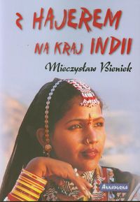 Książka - Z Hajerem na kraj Indii