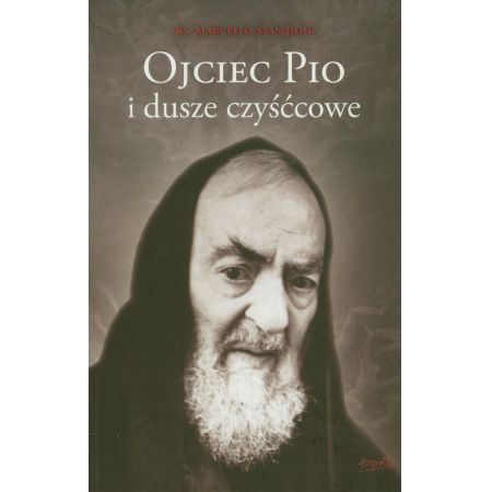 Ojciec Pio i dusze czyśćcowe