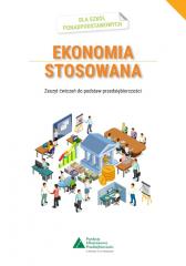 Książka - Ekonomia stosowana. Zeszyt ćwiczeń do podstaw przedsiębiorczości