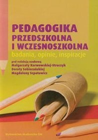 Książka - Pedagogika przedszkolna i wczesnoszkolna