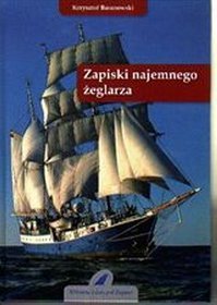 Książka - Zapiski najemnego żeglarza