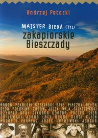 Książka - Majster bieda czyli Zakapiorskie Bieszczady