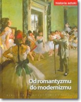 Książka - Historia sztuki 11 Od romantyzmu do modernizmu
