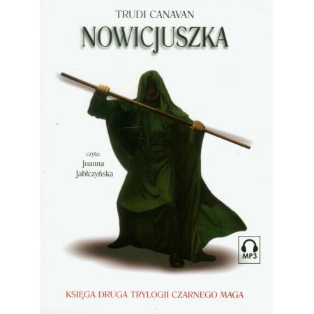 Nowicjuszka. Trylogia Czarnego Maga. Tom 2