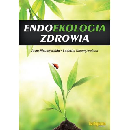 Książka - Endoekologia zdrowia