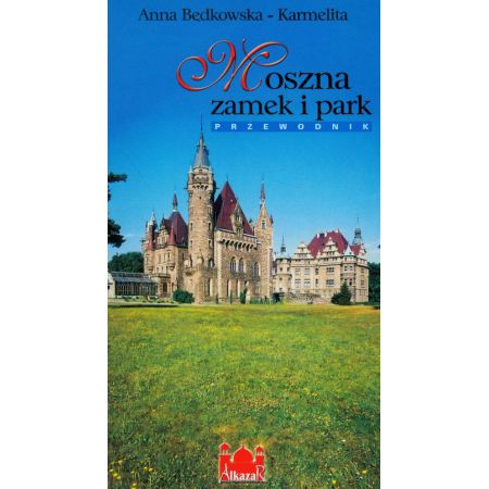 Moszna Zamek i park wersja POLSKA