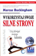 Wykorzystaj swoje silne strony. Użyj dźwigni...