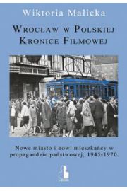 Książka - Wrocław w Polskiej Kronice Filmowej