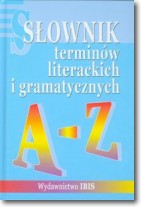 Książka - Słownik terminów literackich i gramatycznych A-Z