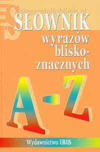 Słownik wyrazów bliskoznacznych