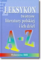 Książka - Leksykon twórców literatury polskiej i ich dzieł A-Z