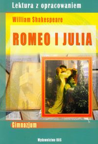 Romeo i Julia Lektura z opracowaniem