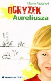 Książka - Ogryzek Aureliusza