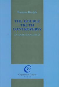 Książka - The Double Truth Controversy