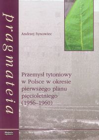 Książka - Przemysł tytoniowy w Polsce w okresie pierwszego planu pięcioletniego