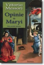 Książka - Opinie o Maryi. Fakty, poszlaki, tajemnice