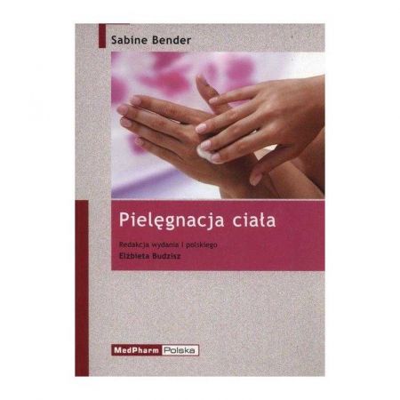 Pielęgnacja ciała - Sabine Bender