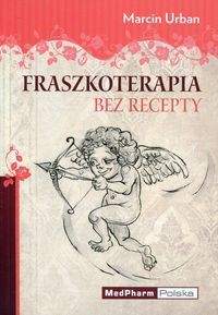 Fraszkoterapia bez recepty - Marcin Urban