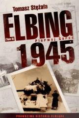 Książka - Elbing 1945 T.2 Pierwyj Gorod