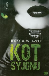 Książka - Kot Syjonu Jerzy A Wlazło