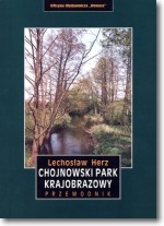 Chojnowski Park Narodowy. Przewodnik