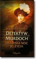 Książka - Detektyw Murdoch Ostatnia noc jej życia