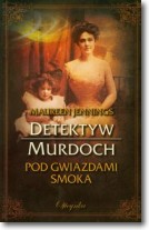 Książka - Pod gwiazdami Smoka Detektyw Murdoch
