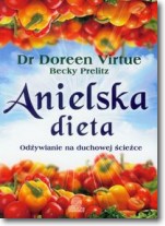 Książka - Anielska dieta. Odżywianie na duchowej ścieżce
