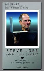 Książka - Steve Jobs. Gdzie pada jabłko