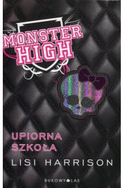Książka - Monster High 1 Upiorna szkoła