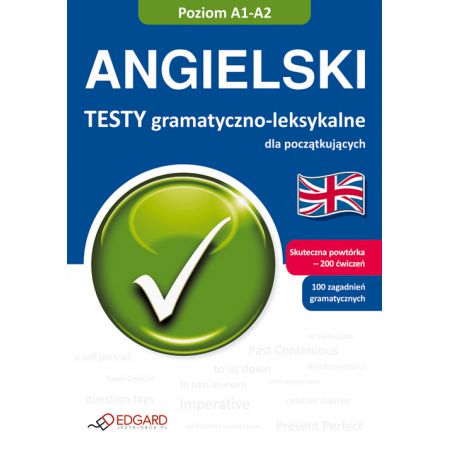 Angielski Testy gramatyczno leksykalne