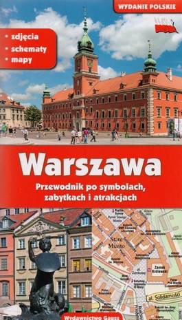 Książka - Warszawa. Przewodnik po symbolach, zabytkach i atrakcjach